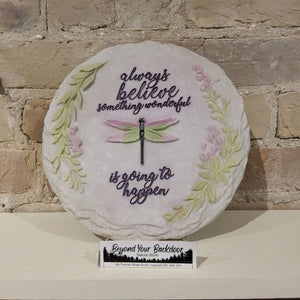 Stepping Stone / Wall Plaque - Always Believe Dragonfly - 13417