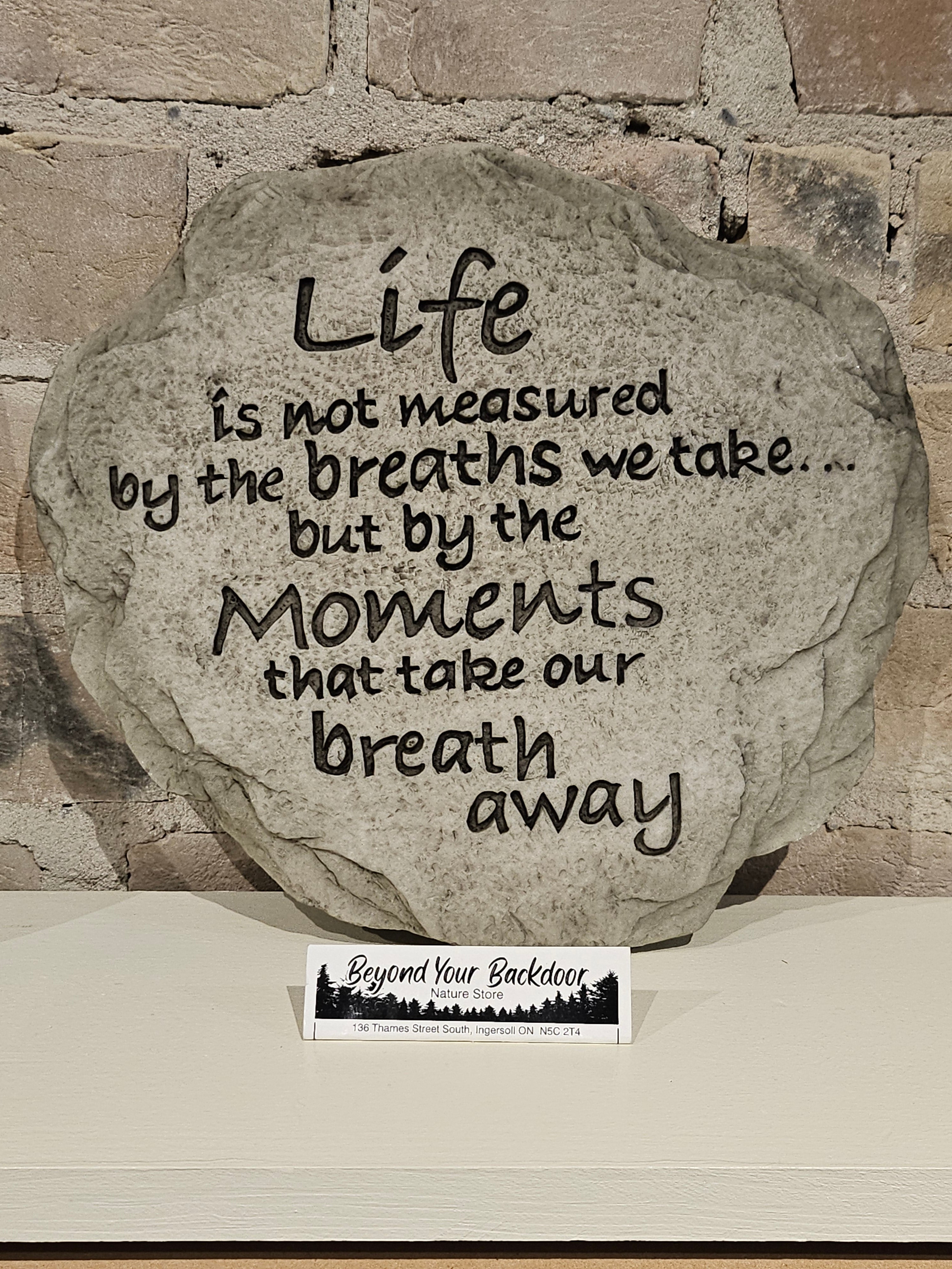 Stepping Stone / Wall Plaque - Life Is Not Measured - 12977