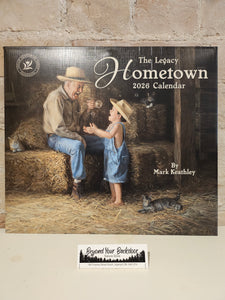2026 - The Legacy Hometown Calendar - by Mark Keathley - WCA101269