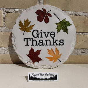 Stepping Stone / Wall Plaque - Give Thanks - 13411