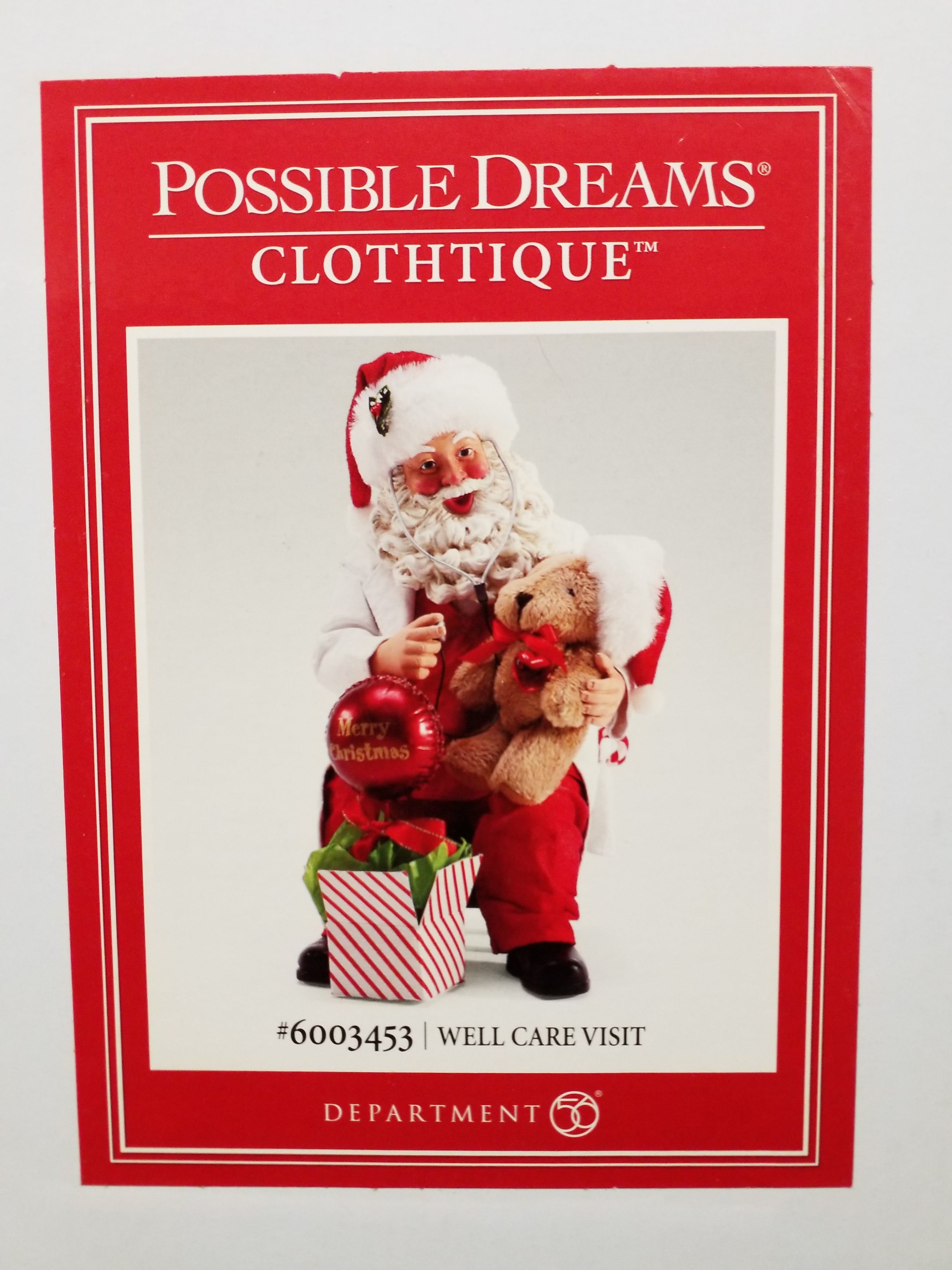 Clothtique Possible Dreams Santa - Well Care Visit